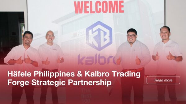 Häfele Philippines & Kalbro Trading Forge Strategic Partnership