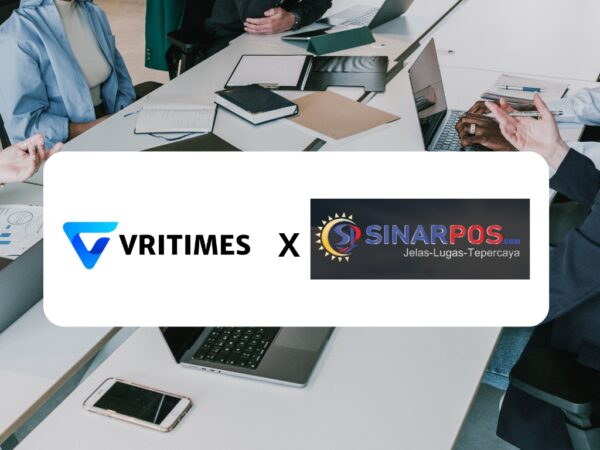 VRITIMES Umumkan Kerjasama Strategis dengan Sinarpos.com untuk Distribusi Informasi Lebih Luas