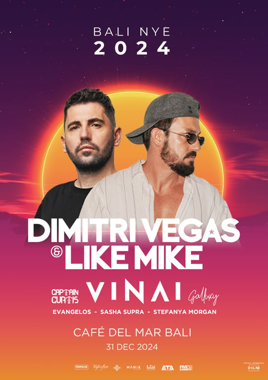 Get Ready for the Most Anticipated New Year’s Eve Celebration at Café del Mar Bali with Dimitri Vegas & Like Mike, VINAI, Captain Curtis, Galluxy, Stefanya Morgan, Evangelos, and Sasha Supra!