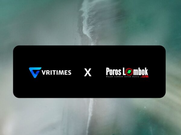 VRITIMES dan Poroslombok.com Jalin Kerjasama Strategis untuk Perluas Informasi Digital