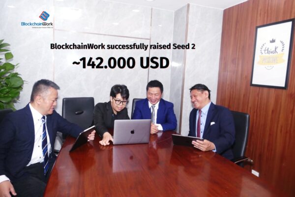 BlockchainWork hoàn tất vòng Seed 2, huy động gần 142.000 USD từ nhà đầu tư chiến lược Nhật Bản